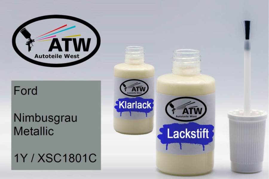 Ford, Nimbusgrau Metallic, 1Y / XSC1801C: 20ml Lackstift + 20ml Klarlack - Set, von ATW Autoteile West.